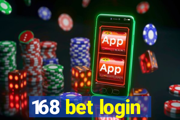 168 bet login